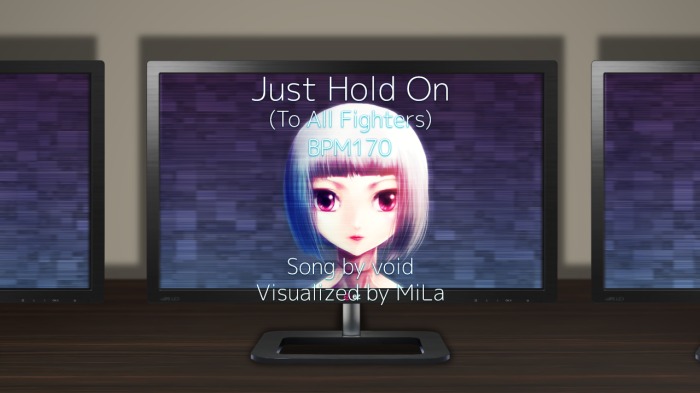저스트 홀드 온 (To All Fighters)